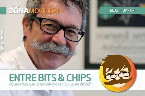 El blog de Javier López Tazón, Entre Bits & Chips, llega a Zonamovilidad.es