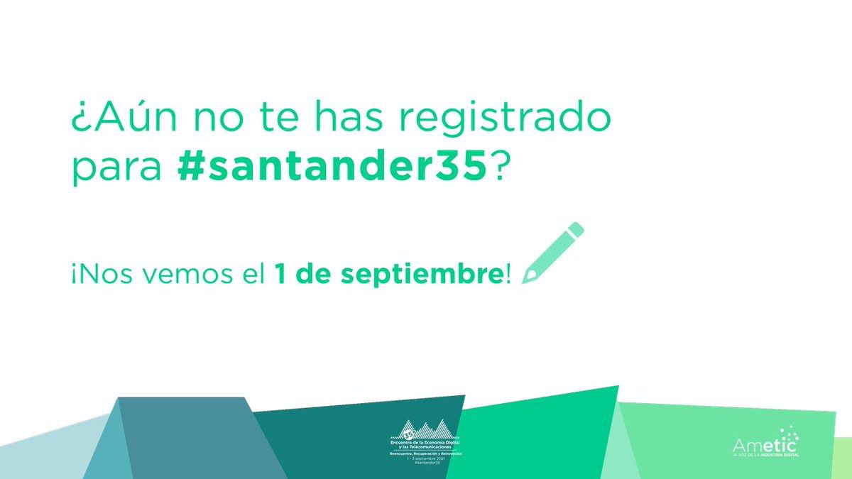 El sector digital vuelve presencialmente a Santander en la 35 edición del encuentro de AMETIC