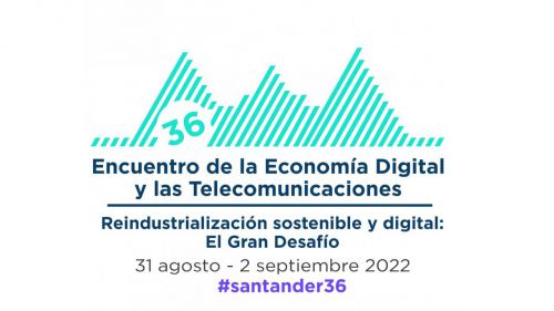 Ametic pone la mira en Santander 36 con la reindustrialización digital y sostenible como lema