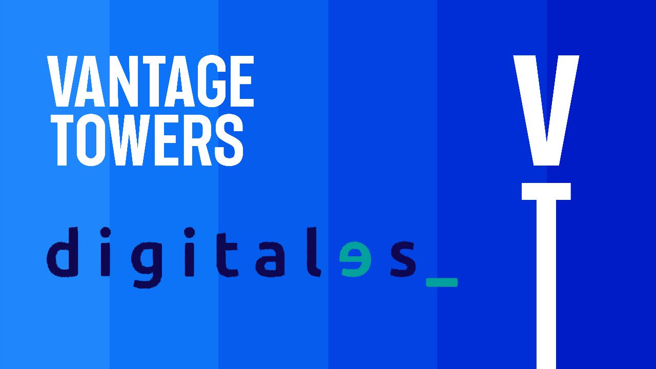 DigitalES incorpora a Vantage Towers como asociado