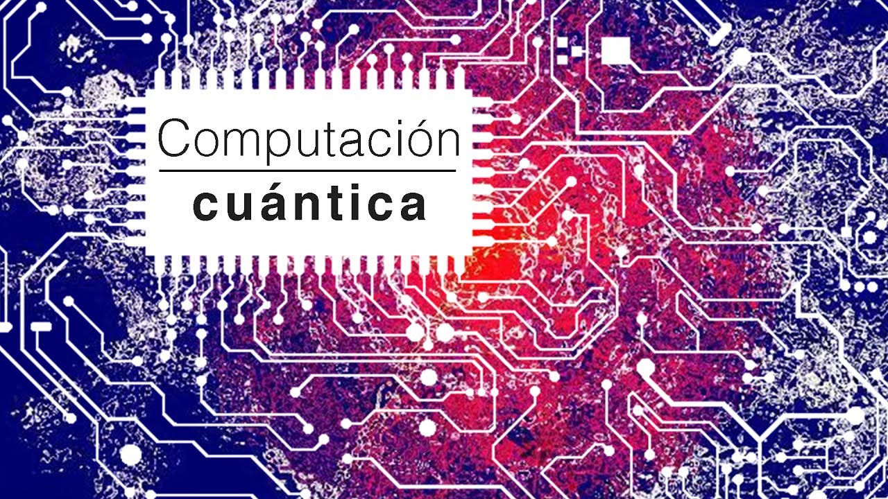 Computación cuántica en cuatro pasos