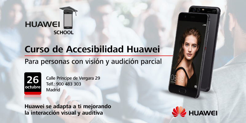 Huawei School organiza una jornada sobre accesibilidad para personas con visión o audición reducidas