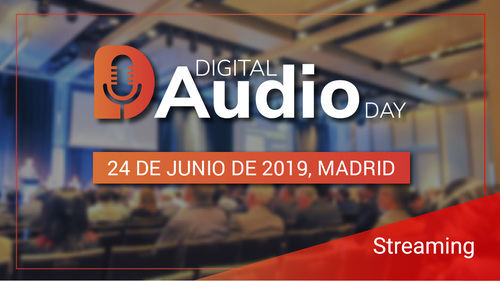 Madrid acoge el 24 de junio el congreso Digital Audio Day