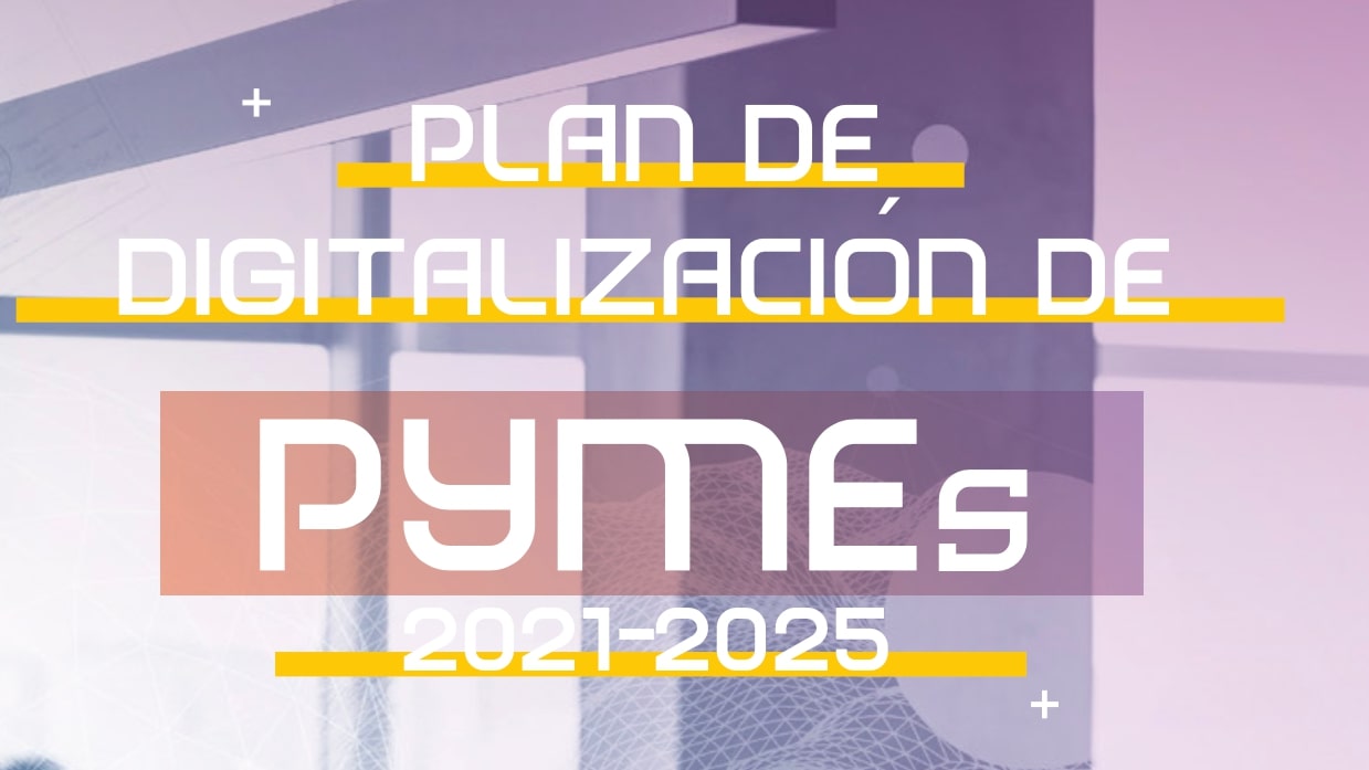 Programas del Plan de Digitalización de Pymes