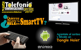 Convierte tu TV en SmartTV: Apúntate al sorteo de un Dongle Haier