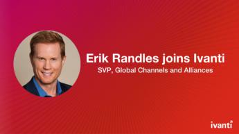 Ivanti nombra a Erik Randles nuevo vicepresidente ejecutivo de Alianzas y Canales Globales