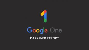Google pone fin a los informes de la dark web y replantea cómo proteger los datos personales de los usuarios