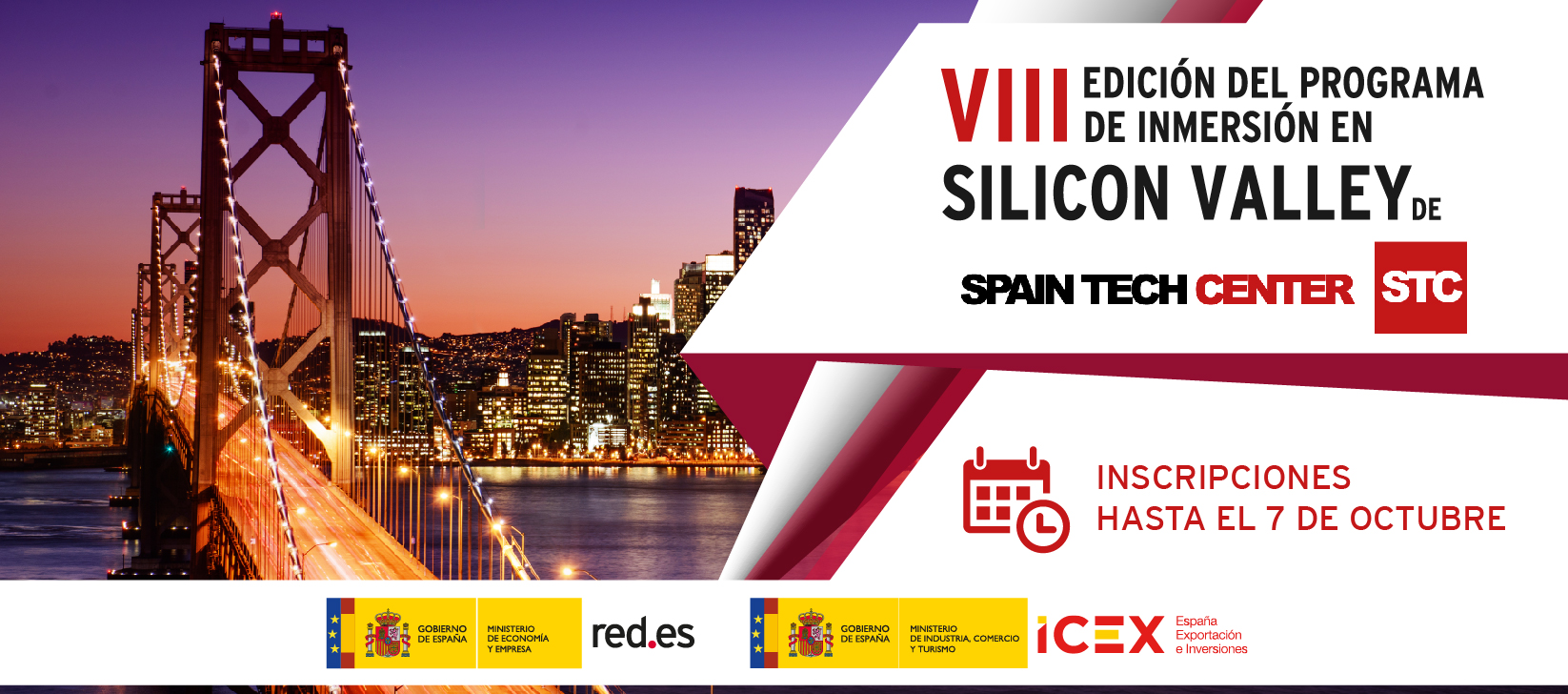 ICEX y Red.es ponen en marcha la 8ª edición del Programa de Inmersión en Silicon Valley de Spain Tech Center
 