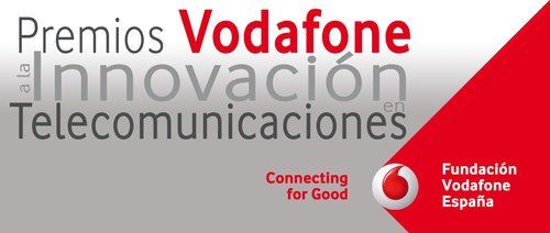 Fundación Vodafone convoca la XII edición de sus premios a la innovación
 