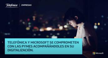 Telefónica Empresas y Microsoft se unen para democratizar la digitalización de las pymes