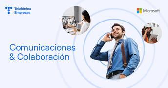 Telefónica y Microsoft se unen para lanzar soluciones de comunicación unificada