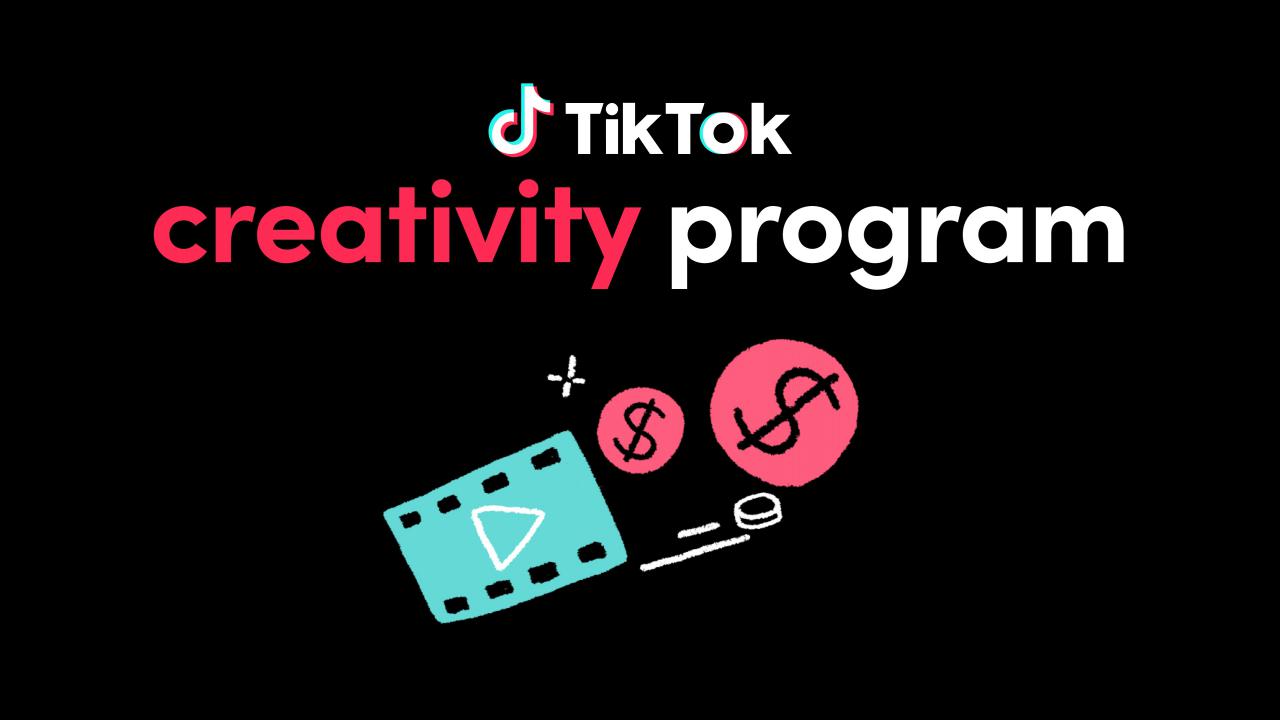 TikTok lanza el 'Programa de Creatividad', una nueva forma de monetizar para los creadores de contenido