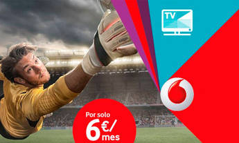 Vodafone amplía la promoción del Paquete de televisión con Fútbol