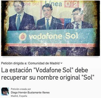 Impulsan una petición en Change.org para que Sol deje de ser ´Vodafone Sol´