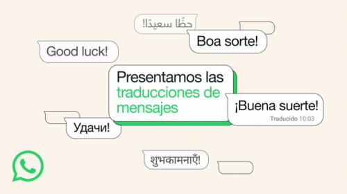 WhatsApp incorpora traducción de mensajes para romper las barreras del idioma