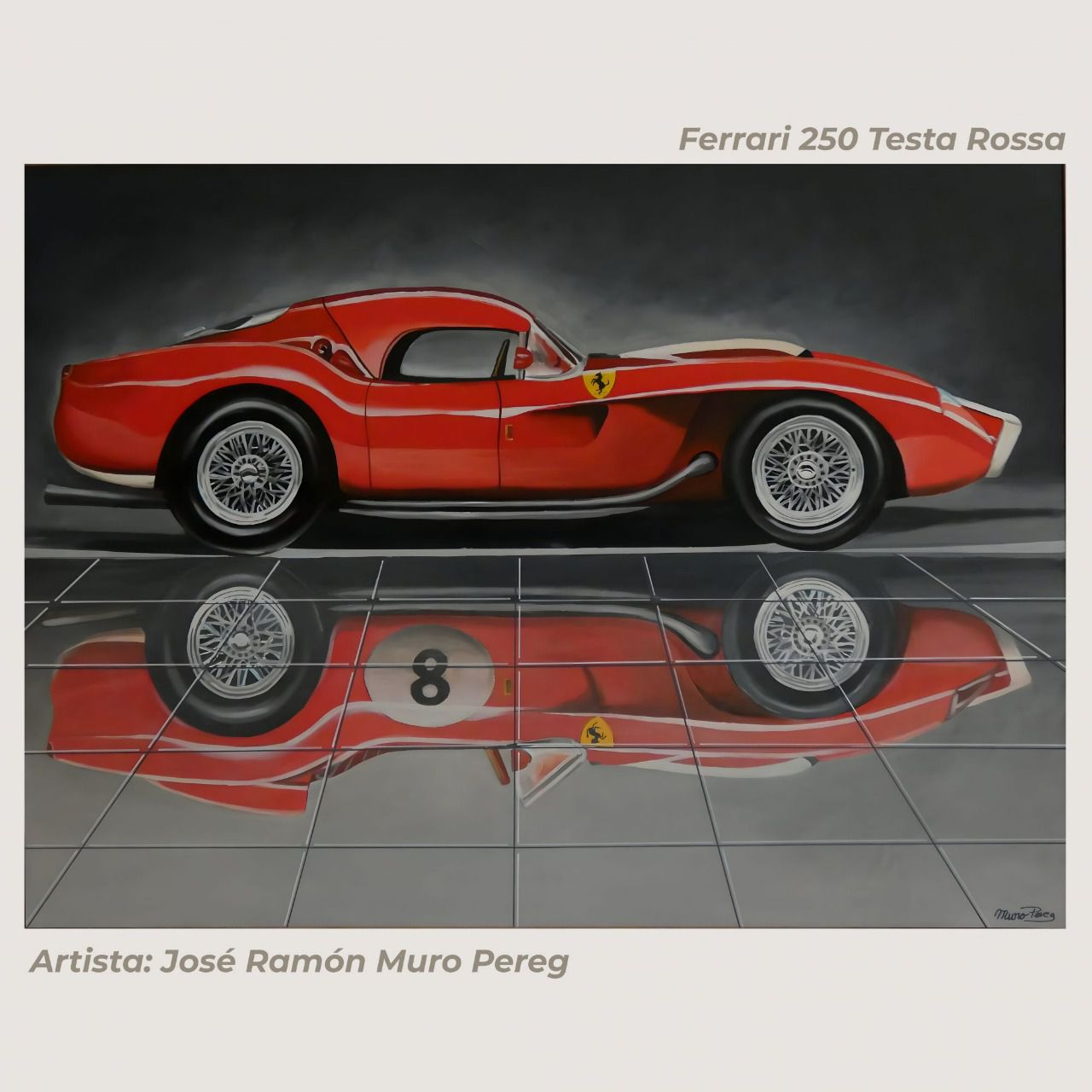 Cuadro de automoción: Ferrari 250 Testa Rossa (Artista: José Ramón Muro Pereg)